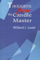 Thoughts from the Candle Master 0595180019 Book Cover