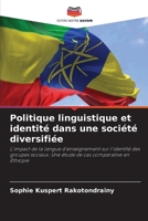 Politique linguistique et identité dans une société diversifiée (French Edition) 6208115566 Book Cover