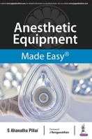 Anesthetic Equipment Made Easy 9352706072 Book Cover