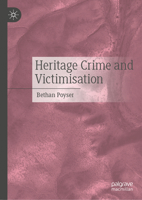 Heritage Crime and Victimisation 3032068657 Book Cover