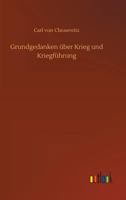 Grundgedanken über Krieg und Kriegführung 3861993619 Book Cover