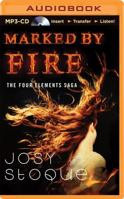 Marked by Fire 1477819509 Book Cover