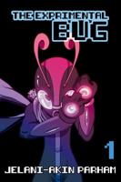 The Experimental Bug: Brilliance (Volume 1) 0999733907 Book Cover