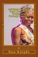 Autumn Sample Bold Beautiful Brains and Bounty Forever: She Is Goddess Queen New on CSU Scene 1499564740 Book Cover