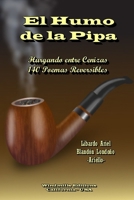 El Humo de La Pipa 1312840307 Book Cover