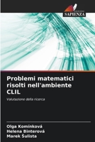 Problemi matematici risolti nell'ambiente CLIL (Italian Edition) 6209336116 Book Cover