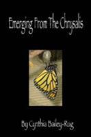 Emerging from the Chrysalis 130035089X Book Cover