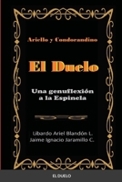 El duelo: Una genuflexión a la espinela 1716312345 Book Cover