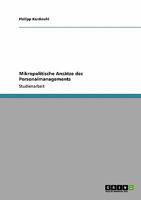 Mikropolitische Ansätze des Personalmanagements 3640231651 Book Cover