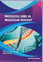 Protocols used in Molecular Biology 981143929X Book Cover