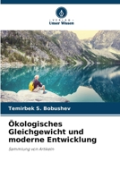 Ökologisches Gleichgewicht und moderne Entwicklung 6205292920 Book Cover