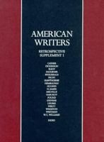 American Writers: Retrospective Supplement I 0684804948 Book Cover