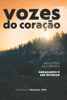 Vozes do Coração: Reflexões da Jornada - Abraçando o Ser Interior (Portuguese Edition) B0FS7M8XQ9 Book Cover