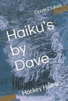 Haiku's by Dave: Hockey Haiku's 179194034X Book Cover