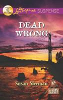 Dead Wrong 0373445687 Book Cover