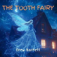 The Tooth Fairy 0648465616 Book Cover