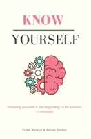 Know Yourself 1684896835 Book Cover