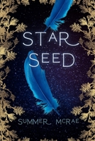 Star Seed 0615975593 Book Cover
