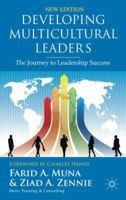 Developing Multicultural Leaders: The Journey to Leadership Success 0230314236 Book Cover