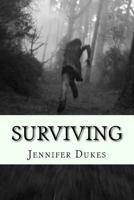 Surviving: Book 1 1532894112 Book Cover