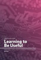 Learning to Be Useful: A Wise Giver's Guide to Supporting Career and Technical Education 098614746X Book Cover