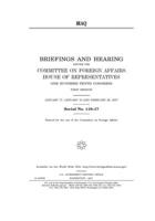 Iraq: briefings and hearing before the Committee on Foreign Affairs 1708264515 Book Cover