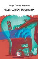 Hiel En Cuerdas de Guitarra 1540655598 Book Cover