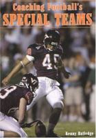 Coaching Footbl Special Teams 1585189146 Book Cover