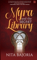 Myra and The Secret Library 9391142249 Book Cover