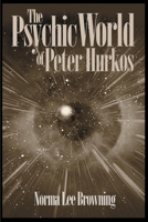 The Psychic World of Peter Hurkos 0595010555 Book Cover