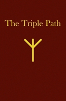 The Triple Path 1792328273 Book Cover