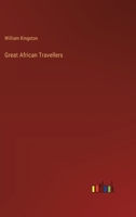 Great African Travellers 3368826581 Book Cover