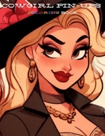 Cowgirl Pin-Ups Coloring Book B0CV537WKN Book Cover