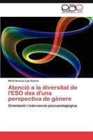 Atencio a la Diversitat de L'Eso Des D'Una Perspectiva de Genere 365902743X Book Cover
