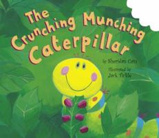 The Crunching Munching Caterpillar (Tiger Tales) 0439298008 Book Cover