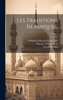 Les traditions islamiques;; Tome 1 102180388X Book Cover