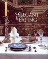 Elegant Eating: Four Hundred Years of Dining in Style 0810965933 Book Cover