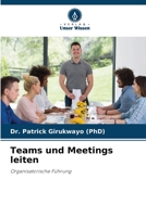 Teams und Meetings leiten 6205627450 Book Cover
