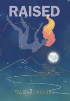 Raised 1038371856 Book Cover
