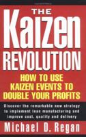 The Kaizen Revolution 0966354974 Book Cover