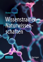 Wissenstrainer Naturwissenschaften (German Edition) 3662701340 Book Cover