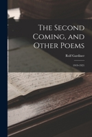 The second coming, and other poems: 1919-1921 101832223X Book Cover