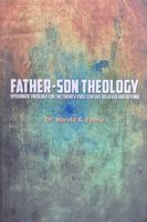 Father-Son Theology 1882523458 Book Cover