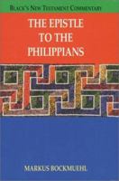 The Epistle to Philippians 1565633504 Book Cover