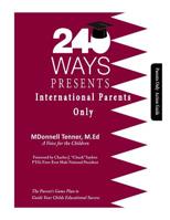 240 Ways Presents International Parents Only: Action Guide 1548672874 Book Cover