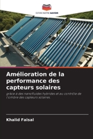 Amélioration de la performance des capteurs solaires 6205689871 Book Cover