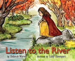 Listen to the River 0996774491 Book Cover