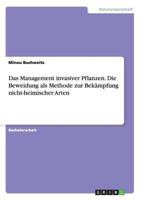 Das Management invasiver Pflanzen. Die Beweidung als Methode zur Bek�mpfung nicht-heimischer Arten 3668145490 Book Cover