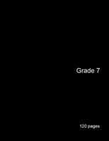 Grade 7 (120 pages) 1727070534 Book Cover