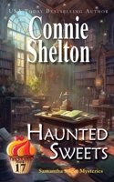 Haunted Sweets (Samantha Sweet Mysteries) 1649141483 Book Cover